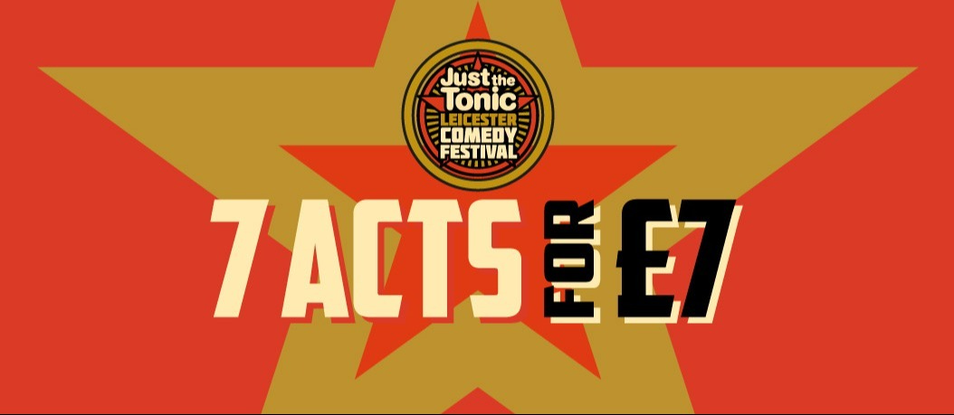 7 Acts for £7 - Valentines night special 