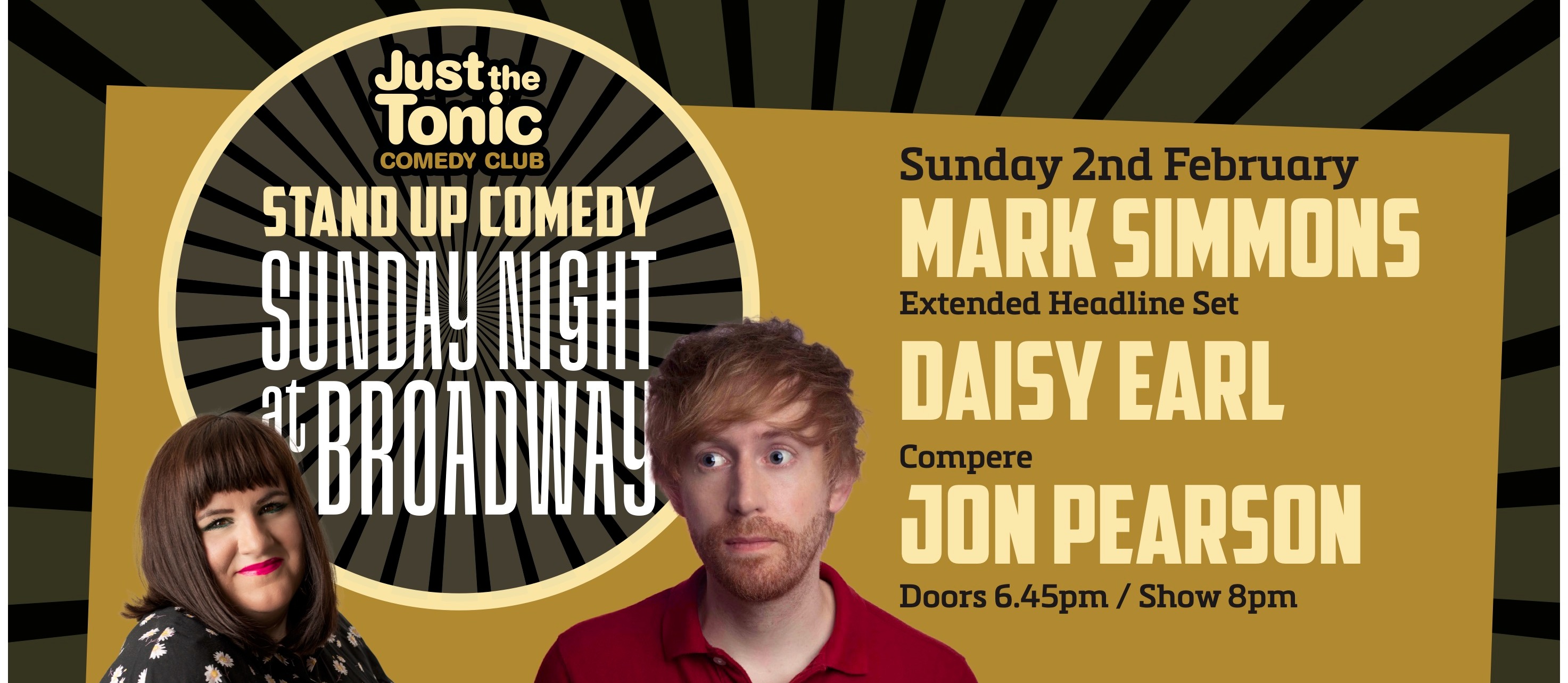 Just the Tonic Comedy - Sunday Night at Broadway 